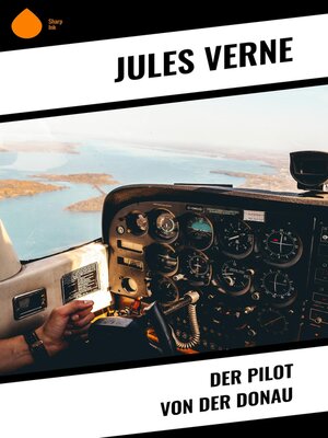 cover image of Der Pilot von der Donau